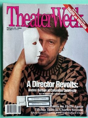 Andrei Serban Theater Week Magazine February 21 1994 - Address Label Attached